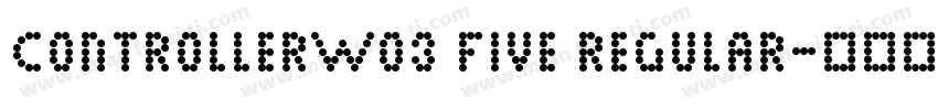 ControllerW03 Five Regular字体转换
